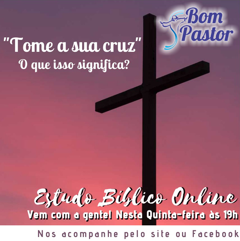 Estudo Biblico – Estamos Online 02/04/2020